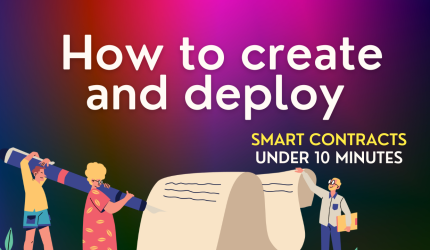 how to create and deploy smart contract